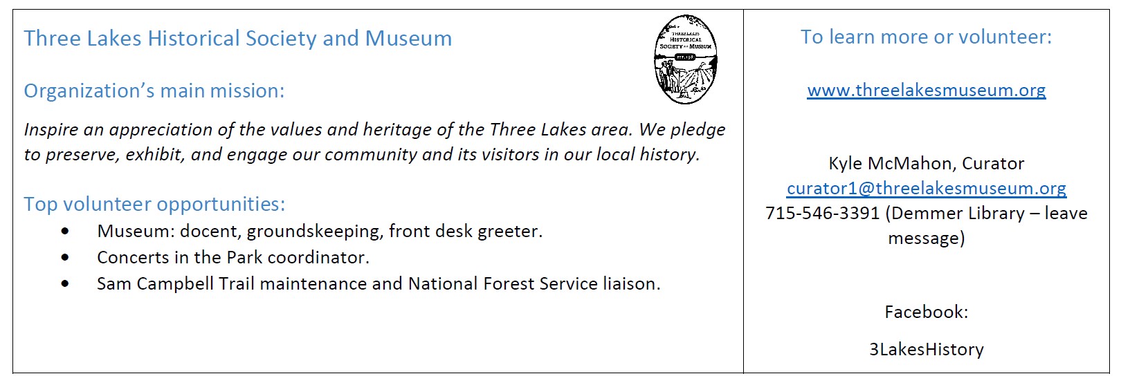 Volunteer opportunities at the Three Lakes Historical Society and Museum
